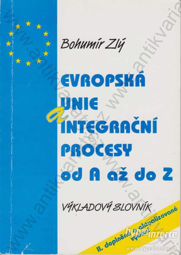 Evropská unie a integrační procesy od A až do Z - foto 1
