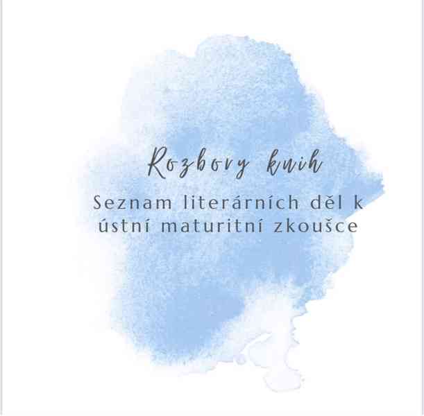 Vypracované maturitní otázky - rozbor knih, český jazyk