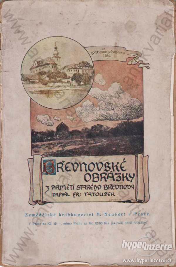 Břevnovské obrázky F. Tatoušek 1920 - foto 1