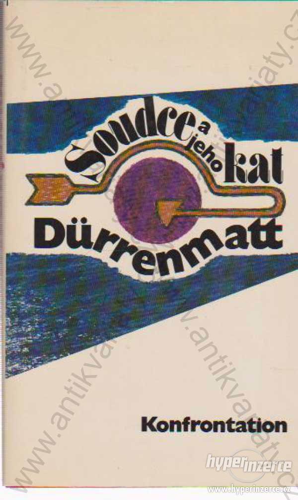 Soudce a jeho kat Friedrich Dürrenmatt 1975 - foto 1