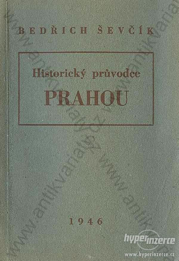Historický průvodce Prahou - foto 1