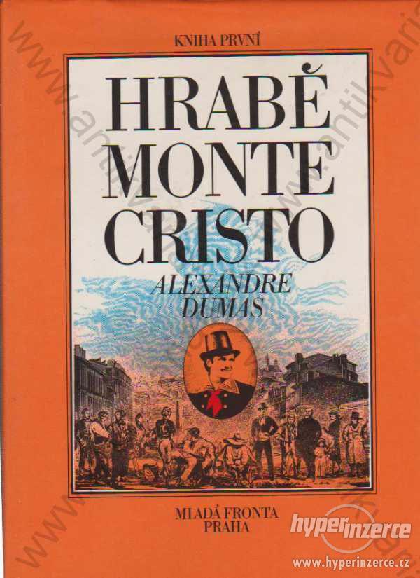 Hrabě Monte Cristo 2 sv. Alexandre Dumas 1975 MF - foto 1