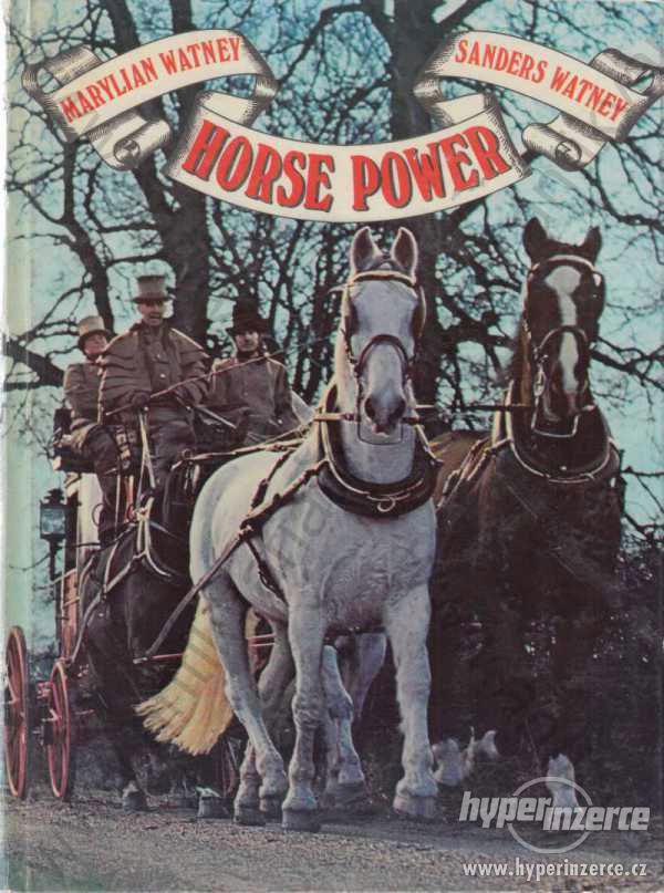 Horse Power Marylian Watney, Sanders Watney 1975 - foto 1