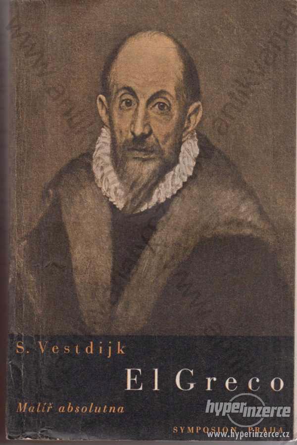 El Greco S.Vestdijk Malíř absolutna Symposium 1940 - foto 1