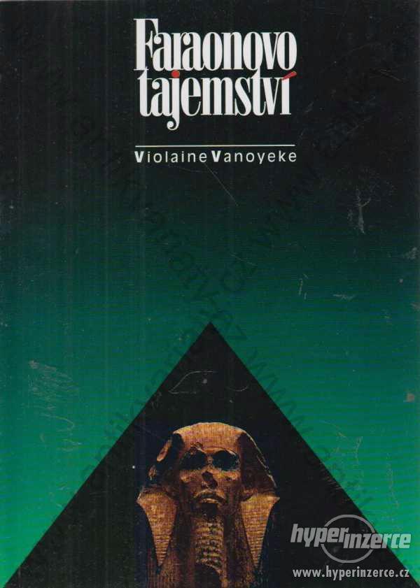 Faraonovo tajemství V.Vanoyeke ETC Publishing 1997 - foto 1