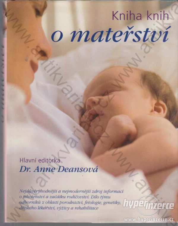 Kniha knih o mateřství  Dr. Anne Deansová - foto 1