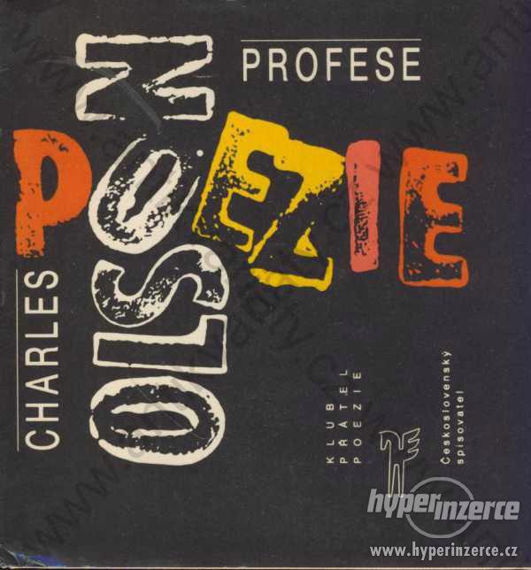 Profese poezie Charles Olson Českosl. sp. 1990 - foto 1
