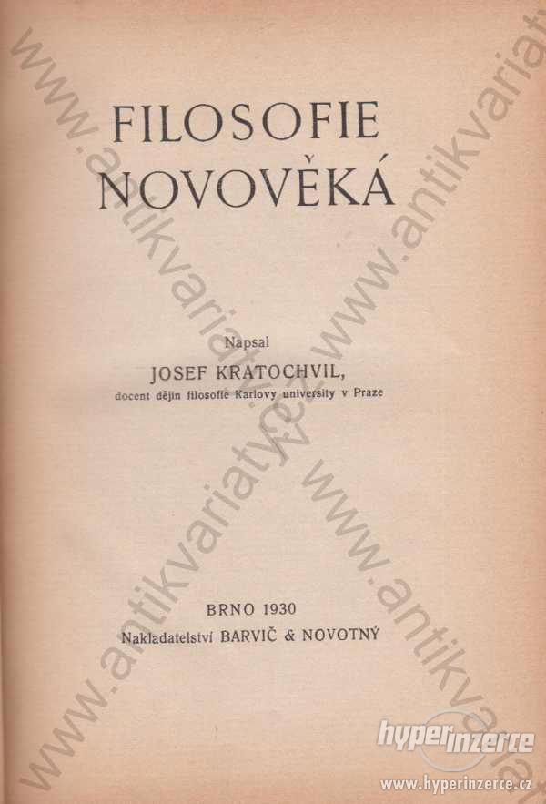 Filosofie novovéká Josef Kratochvíl 1930 - foto 1