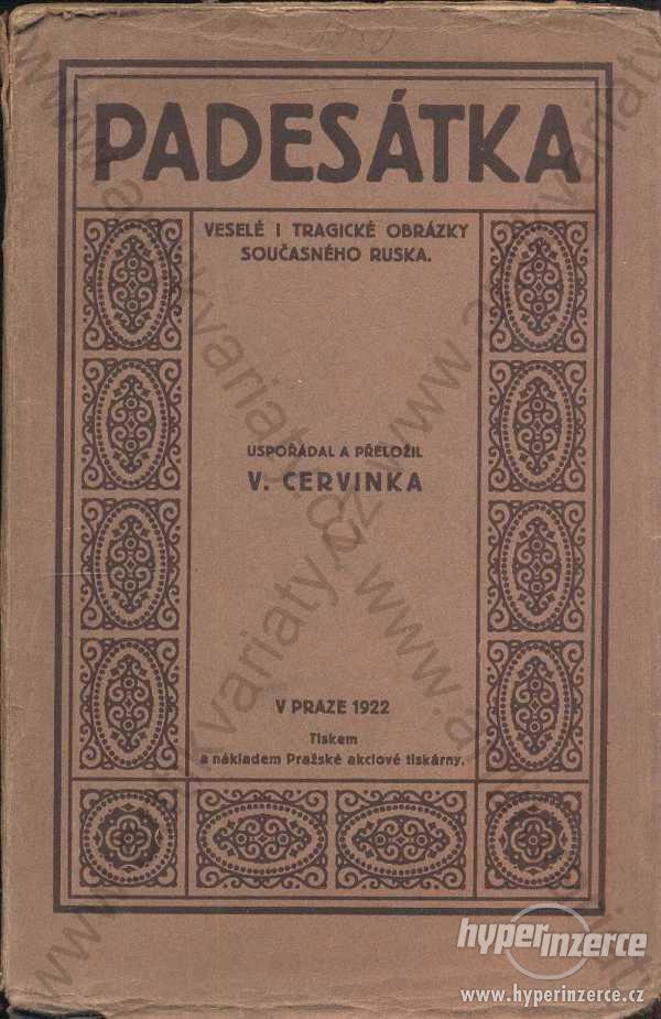 Padesátka Veselé i trag. obr. současnéh Ruska 1922 - foto 1