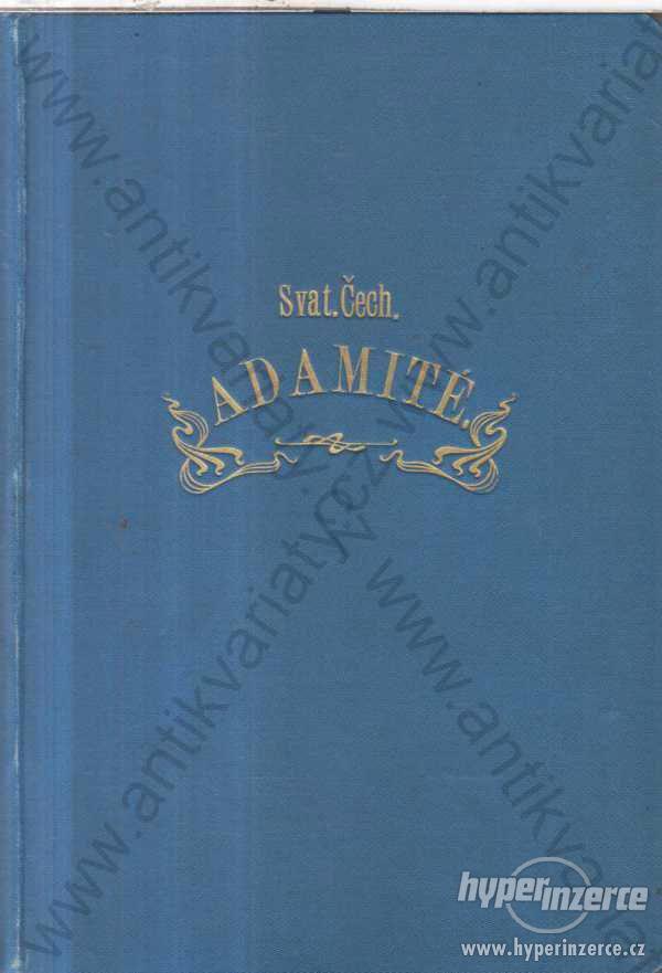 Adamité Svatopluk Čech Alfons Mucha 1897 - foto 1
