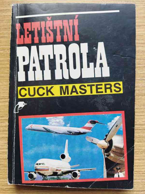 Letištní patrola - Cuck Masters - foto 1