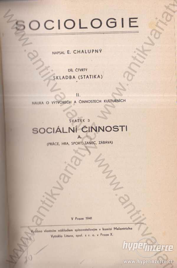 Sociologie appart E. Chalupný 1941 skladba statika - foto 1