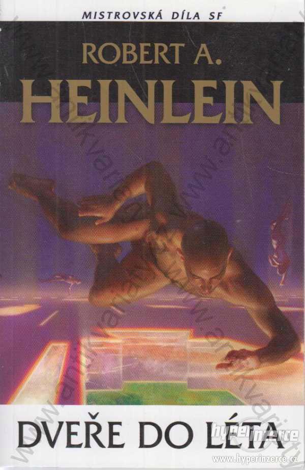 Dveře do léta Robert A. Heinlein 2012 - foto 1