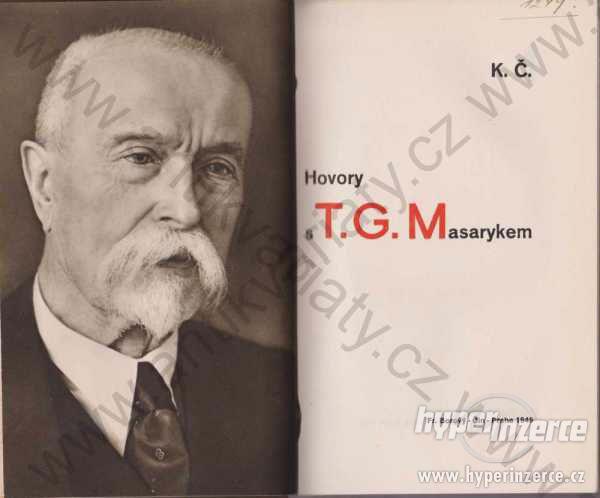 Hovory s T. G. Masarykem K. Čapek 1946 Fr. Borový - foto 1