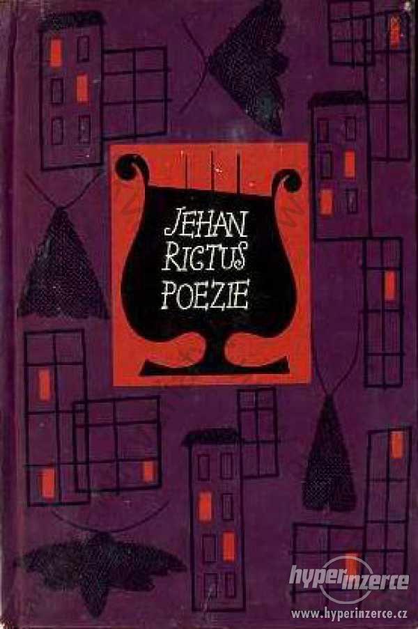 Poezie Jehan Rictus Mladá fronta, Praha - foto 1