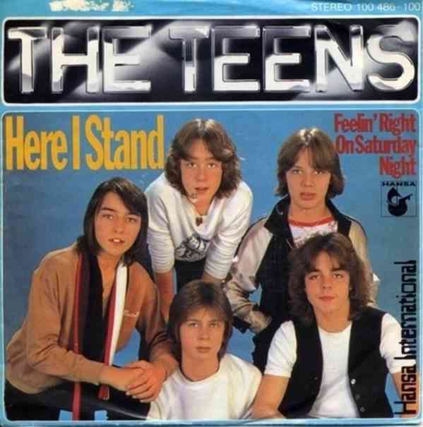 The Teens – Here I Stand  (SP) - foto 1