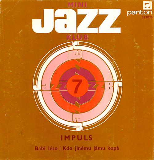 Impuls – Mini Jazz Klub 7  (SP)