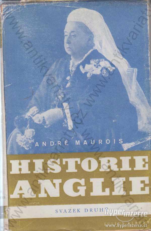 Historie Anglie svazek II. André Maurois 1945 - foto 1