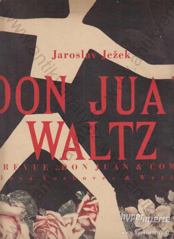 Don Juan Waltz Jaroslav Ježek 1931 - foto 1