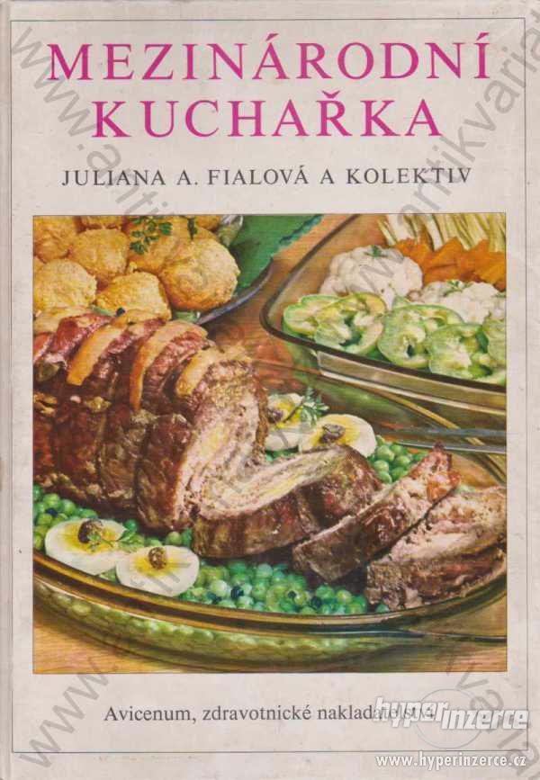 Mezinárodní kuchařka Juliana A. Fialová  1980 - foto 1