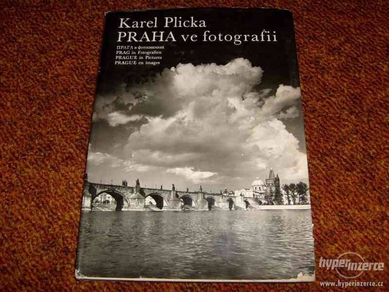 Karel Plicka - PRAHA ve fotografii. 34 x 25 cm. Úvod napsal - foto 1
