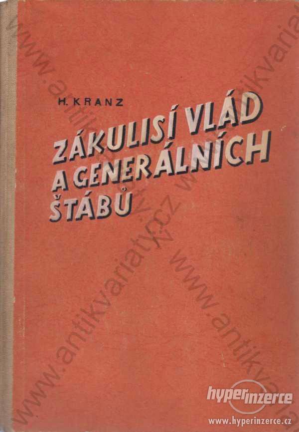 Zákulisí vlád a generálních štábů Herbert Kranz - foto 1