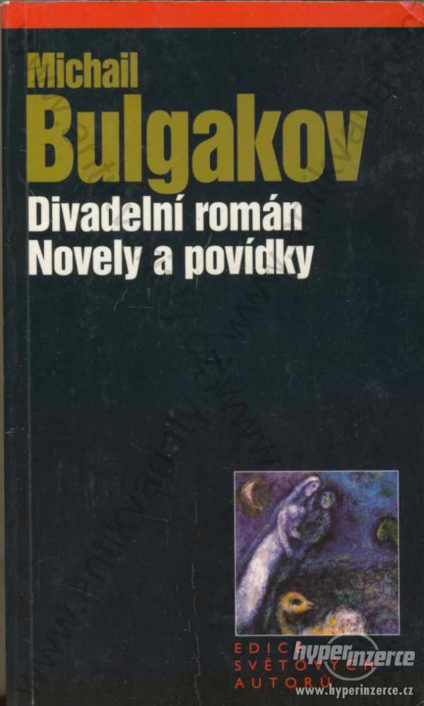 Divadelní román, Novely a povídky Michail Bulgakov - foto 1