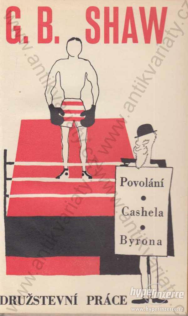 Povolání Cashela Byrona G. B. Shaw 1929 - foto 1