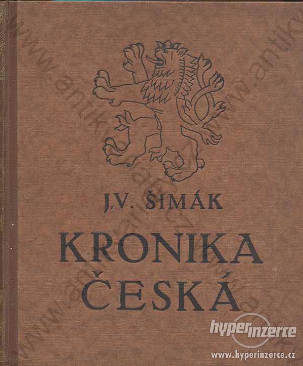 Kronika česká J. V. Šimák Vesmír, Praha 1922 - foto 1