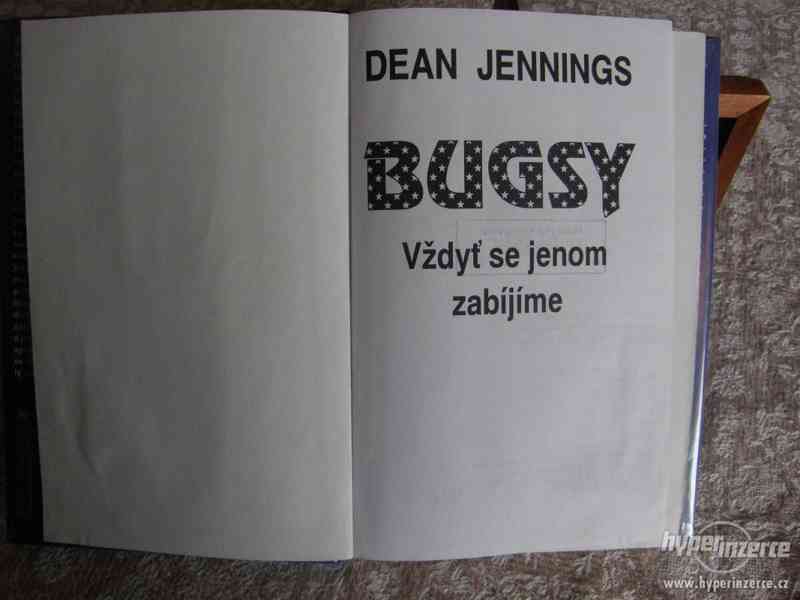 Bugsy - vždyt se jenom zabíjíme - foto 2