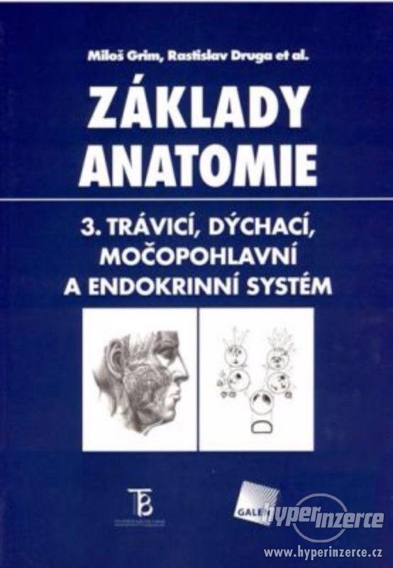 anatomie trávicí,dýchací,močopohlavní a endokryní sousta va - foto 1