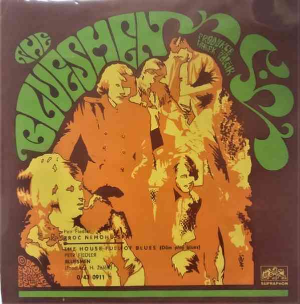 The Bluesmen ‎– Proč Nemohu Spát / The House Full Of Blues  - foto 2
