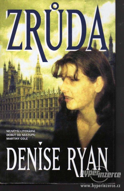 Zrůda  Denise Ryan - 1. vydání - 2000
