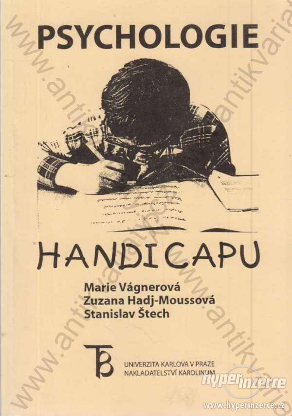 Psychologie handicapu Marie Vágnerová a kol 1999 - foto 1