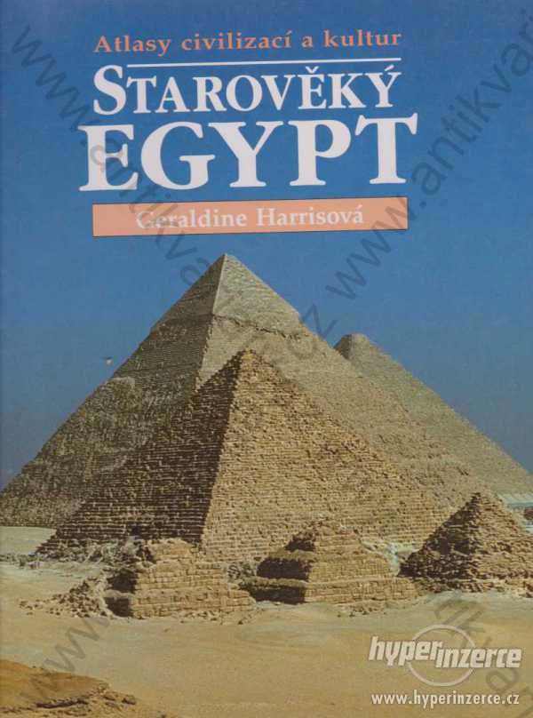 Starověký Egypt Geraldine Harrisová 1996 - foto 1