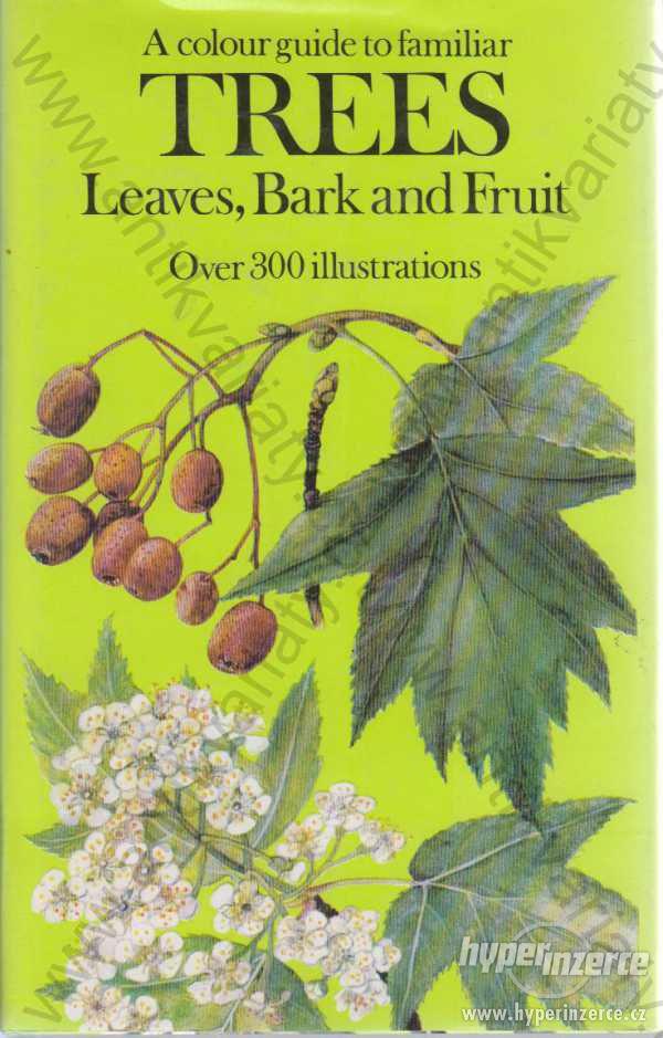 A colour guide to familiar Trees, Leaves, Bark - foto 1