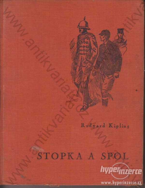 Stopka a spol. Rudyard Kipling Příběhy tří hochů - foto 1