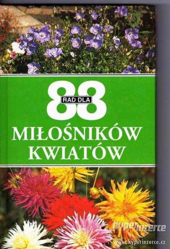 88 rad dla miłośników kwiatów - Radovan šrot 1995 - foto 3