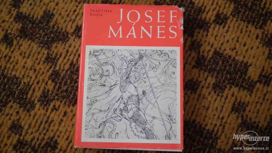 Prodám knihu Josef Mánes od Františka Kožíka - foto 1