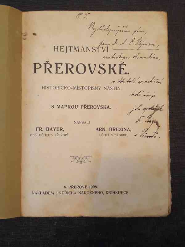  Hejtmanství Přerovské - historicko-místopisný nástin 1908  - foto 2