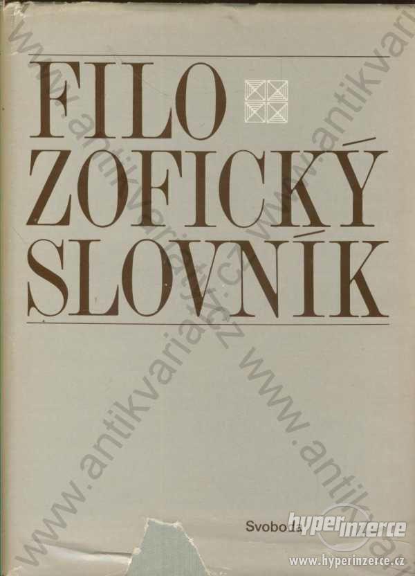 Filozofický slovník kolektiv autorů Svoboda 1976 - foto 1
