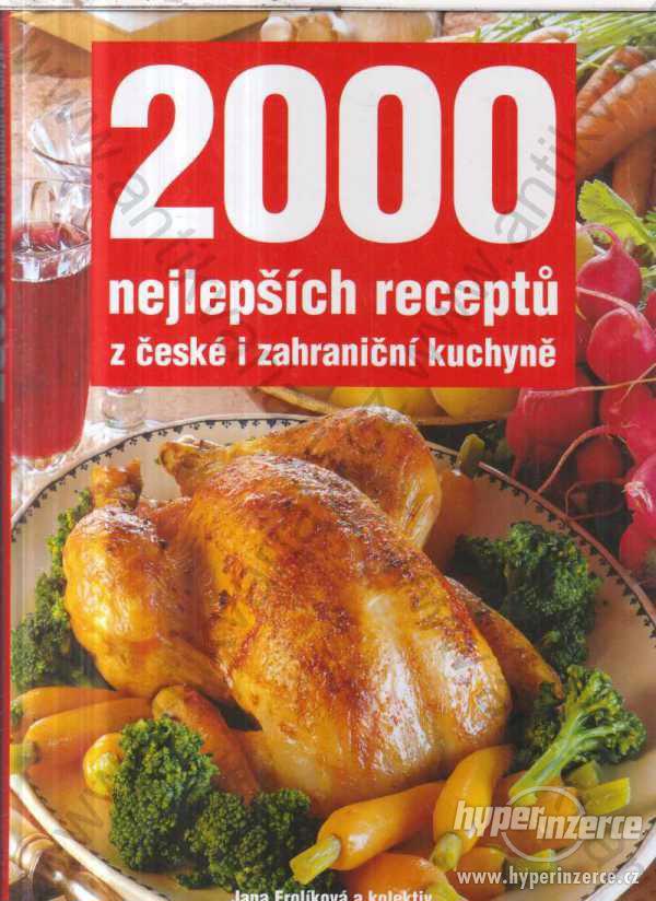 2000 nejlepších receptů z české i zahran. kuchyně - foto 1