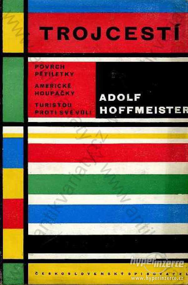 Trojcestí Adolf Hoffmeister - foto 1