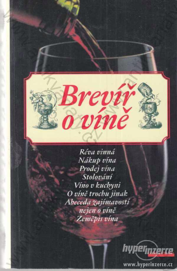 Brevíř o víně KMa, Praha  2001 - foto 1