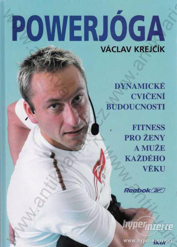 Powerjóga Václav Krejčík 2003 - foto 1