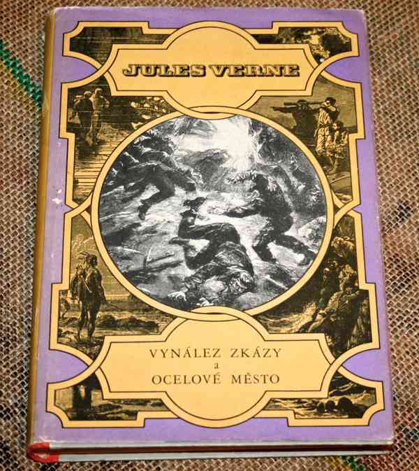Jules Verne - VYNÁLEZ ZKÁZY A OCELOVÉ MĚSTO - levně!!! - foto 1