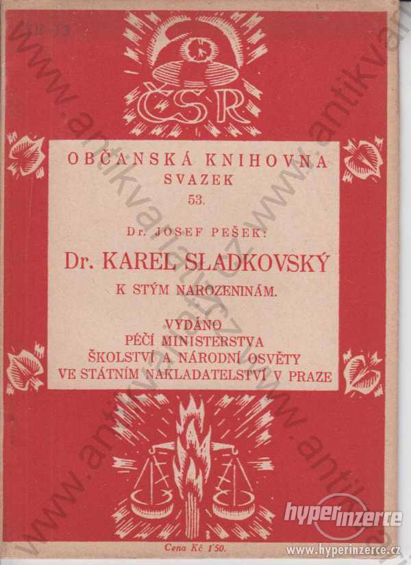 Karel Sladkovský Josef Pešek 1924 - foto 1