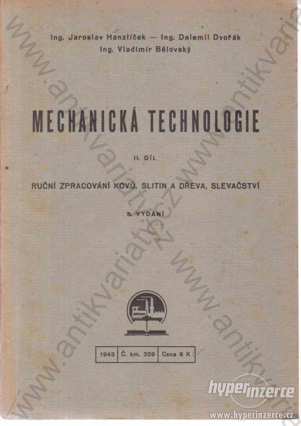 Mechanická technologie II. 1943 - foto 1