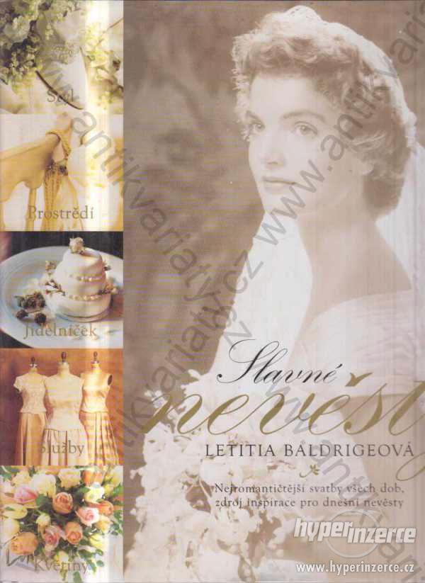 Slavné nevěsty Letitia Baldrigeová 2001 - foto 1