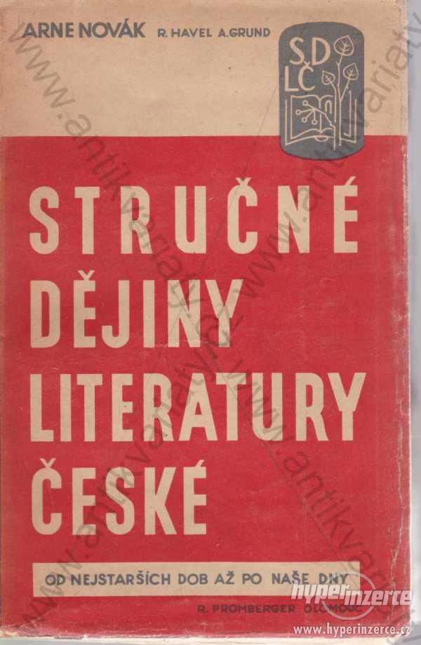 Stručné dějiny literatury české Arne Novák 1946 - foto 1